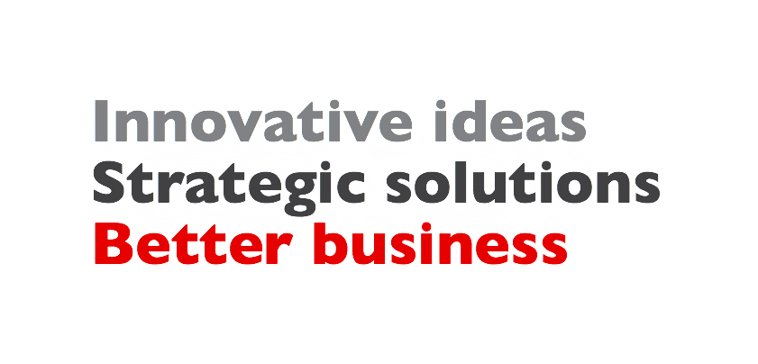 Innovative ideas Strategic solutions Better business